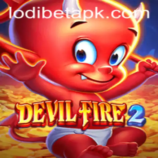 Exploring the Intriguing World of DevilFire2 and the Strategy of LODIBET
