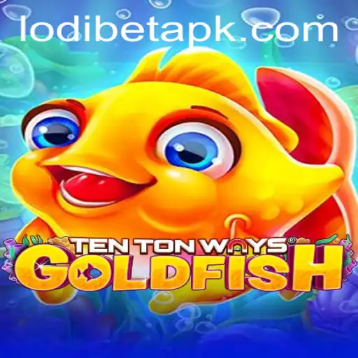 Diving into the Enchanting World of TenTonWaysGoldfish with LODIBET